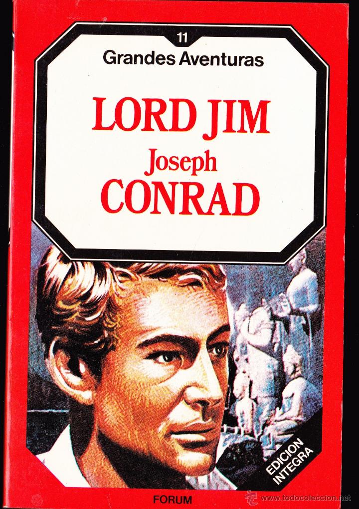 Libros de segunda mano: LIBRO .. JUVENIL .. LORD JIM , AUTOR : JOSEPH CONRAD , EDITORIAL FORUM . - Foto 1