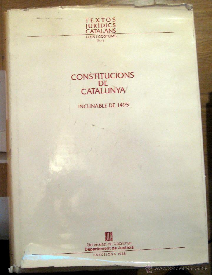 Libros de segunda mano: Constitucions de Catalunya. Incunable de 1495. Facs&iacute;mil 1988 - Foto 1