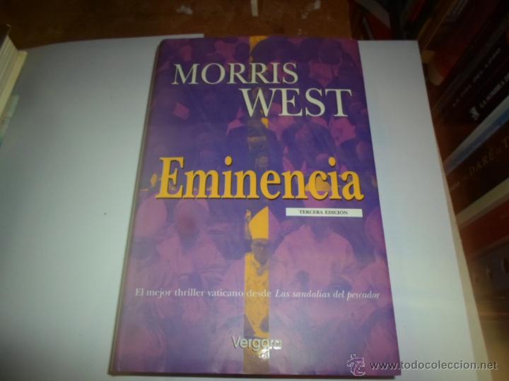 Libros de segunda mano: Morris West, Enminencia, Ed. Vergara, 3 ed - Foto 1