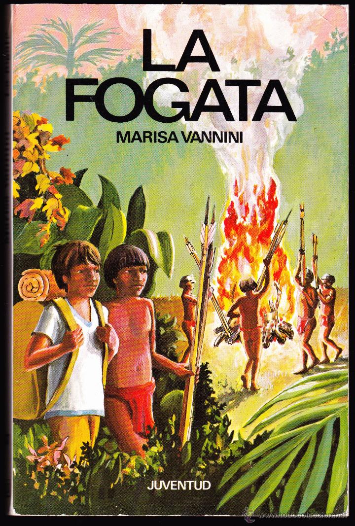Libros de segunda mano: LIBRO , LA FOGATA , MARISA VANNINI .