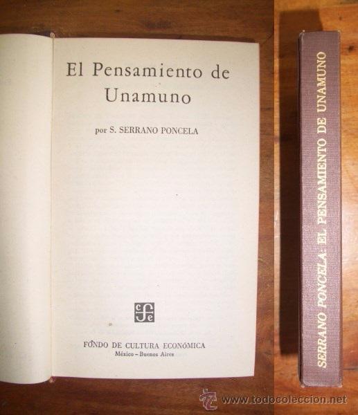 Libros de segunda mano: SERRANO PONCELA, S. El pensamiento de Unamuno - Foto 1