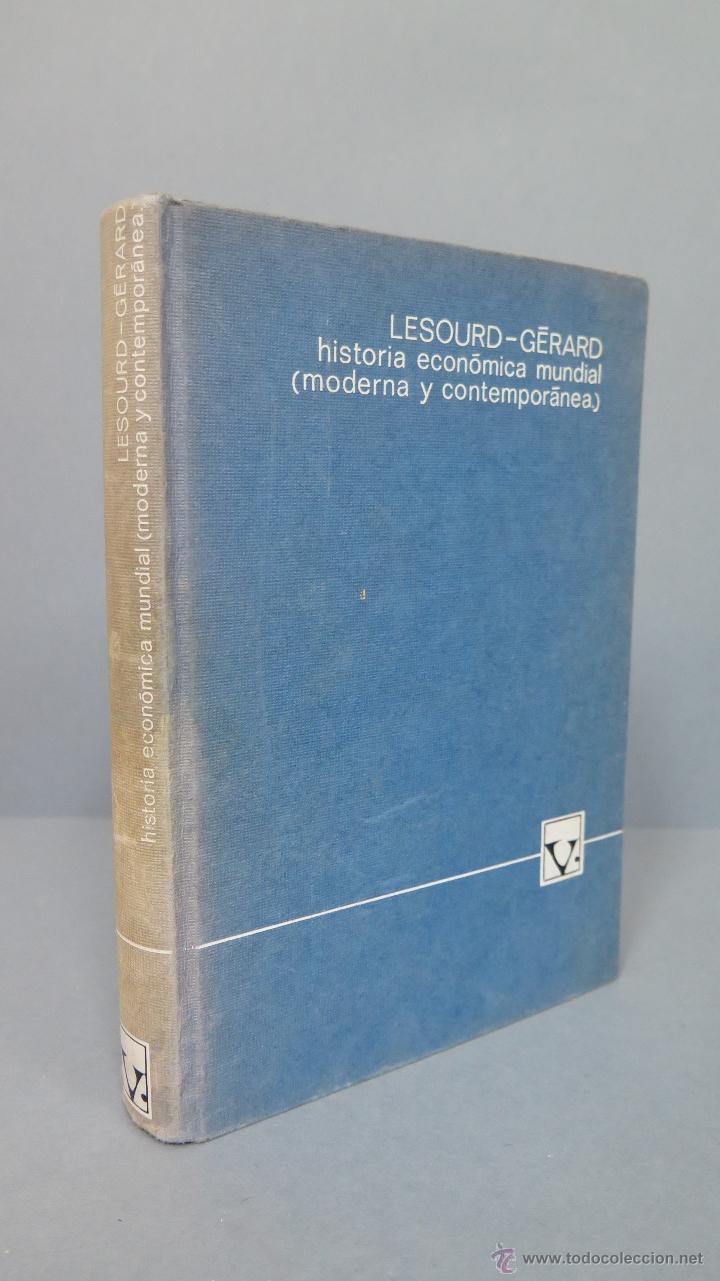 Second hand books: HISTORIA ECONOMICA Y MUNDIAL. MODERNA Y CONTEMPORANEA. LESOURD-GERARD