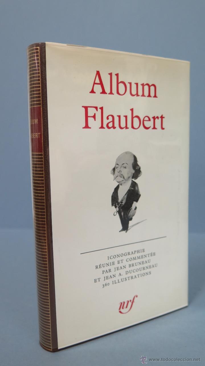 Libros de segunda mano: ALBUM. FLAUBERT. GALLIMARD. ILUSTRADO - Foto 1