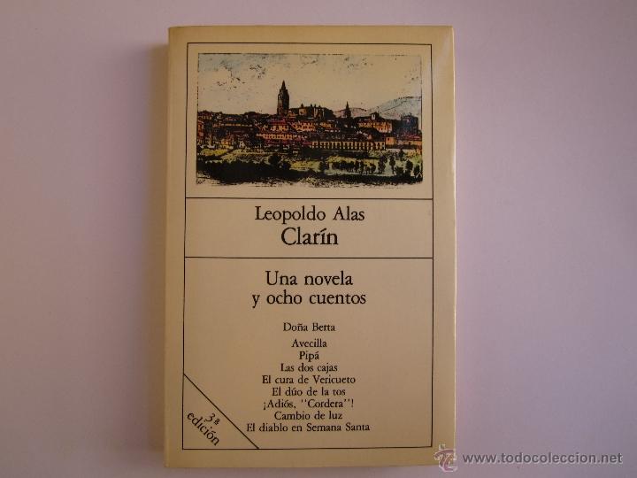 Libros de segunda mano: UNA NOVELA Y OCHO CUENTOS DE LEOPOLDO ALAS CLAR&Iacute;N - Foto 1