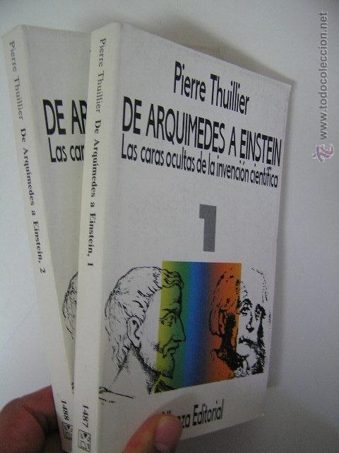Libros de segunda mano: de arquimedes a einstein 1 y 2,pierre thuillier,1990,alianza ed,ref bols b1