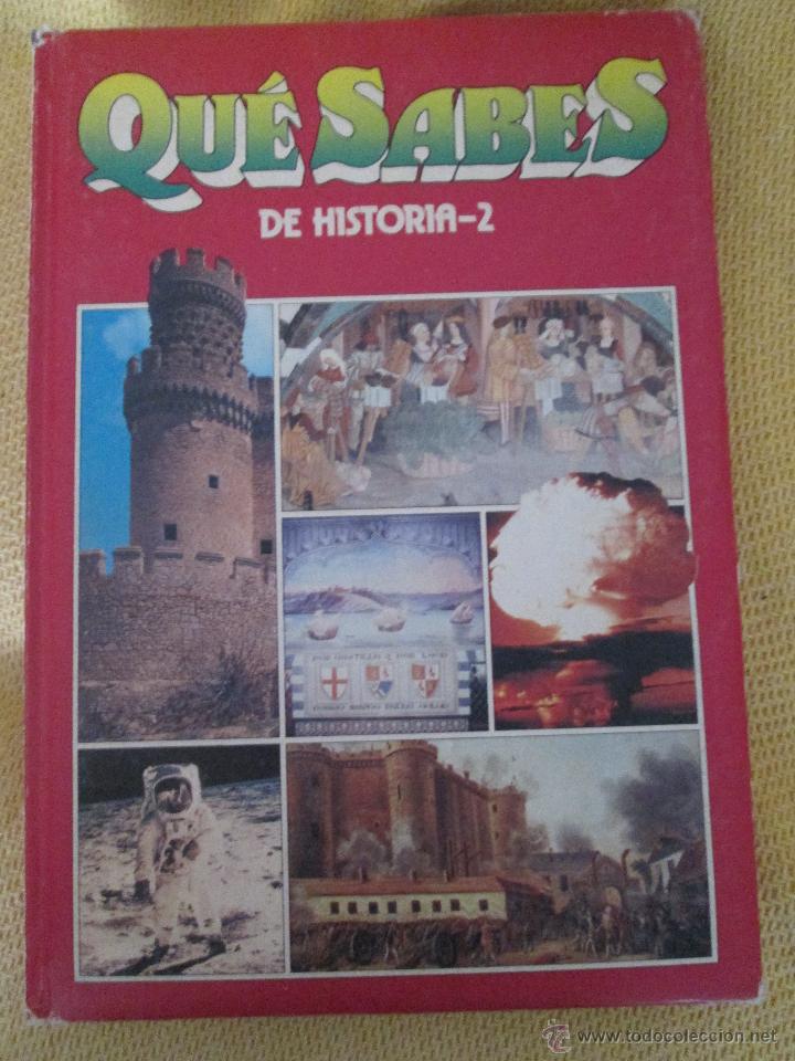 Libros de segunda mano: QUE SABES DE HISTORIA - 2 - Foto 1