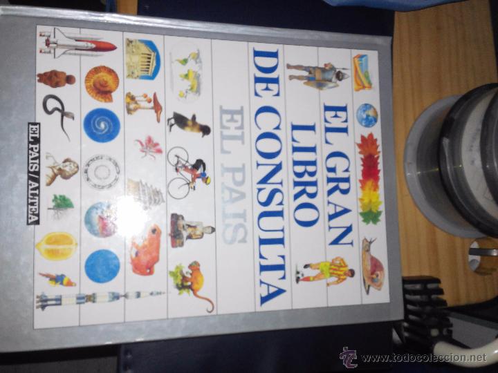 Libros de segunda mano: EL GRAN LIBRO DE CONSULTA, EDITA EL PA&Iacute;S & ALTEA,1994 - Foto 1