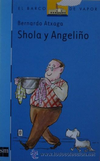 Libros de segunda mano: Shola y Angeli&ntilde;o de Bernardo Atxaga - Foto 1