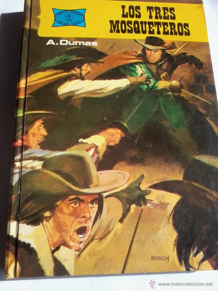 Libros de segunda mano: LOS TRES MOSQUETEROS A. DUMAS. EDICIONES TORAY. EST14B4 - Foto 1