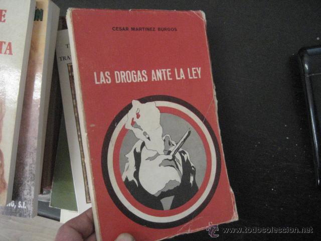 Gebrauchte B&uuml;cher: LAS DROGAS ANTE LA LEY, MARTINEZ BURGOS, CESAR,  paraciencias bs6