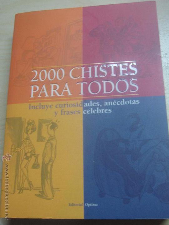 Libros de segunda mano: 2000 CHISTES PARA TODOS EDIT OPTIMA A&Ntilde;O 2005 - Foto 1