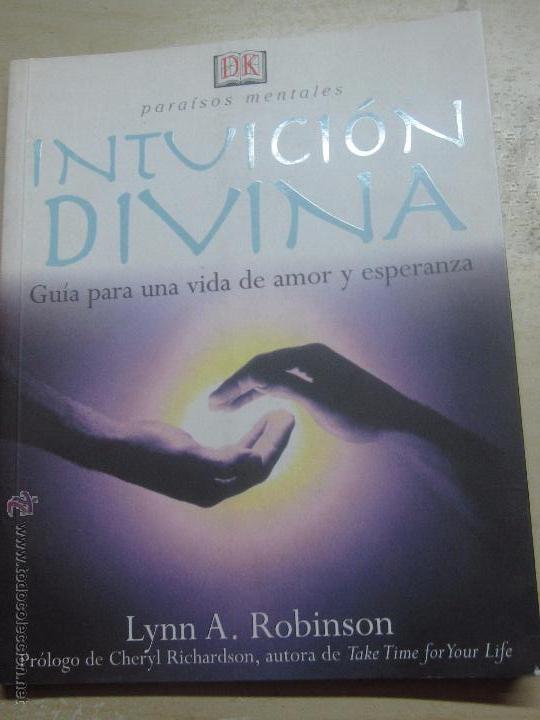 Libri di seconda mano: INTUICI&Oacute;N DIVINA GU&Iacute;A PARA UNA VIDA DE AMOR Y ESPERANZA PARA&Iacute;SOS A&Ntilde;O 2002