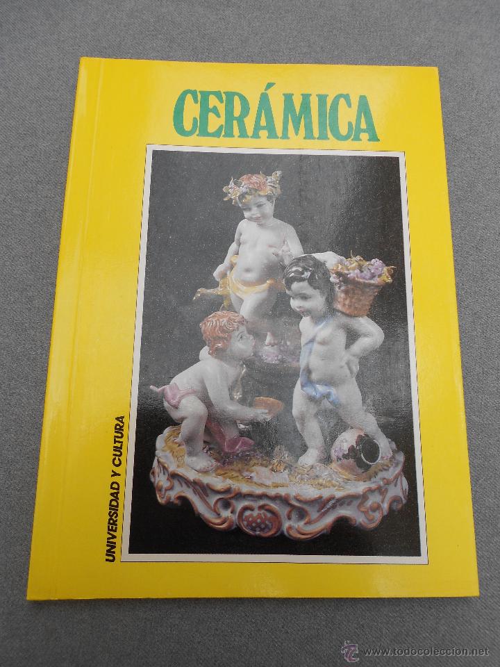Libros de segunda mano: CERAMICA. UNIVERSIDAD Y CULTURA - Foto 1