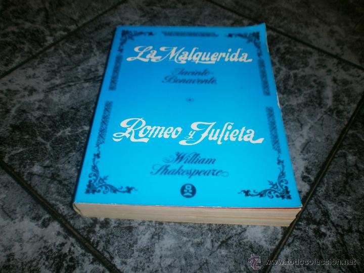 Libros de segunda mano: LA MALQUERIDA-ROMEO Y JULIETA  EDITORIAL ROLLAN - Foto 1