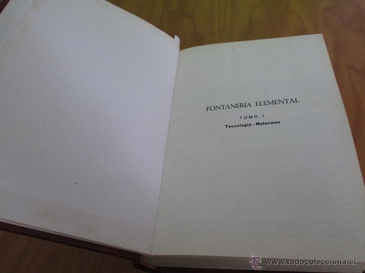 Libros de segunda mano: FONTANERIA ELEMENTAL. TOMOS I - II. - Foto 4