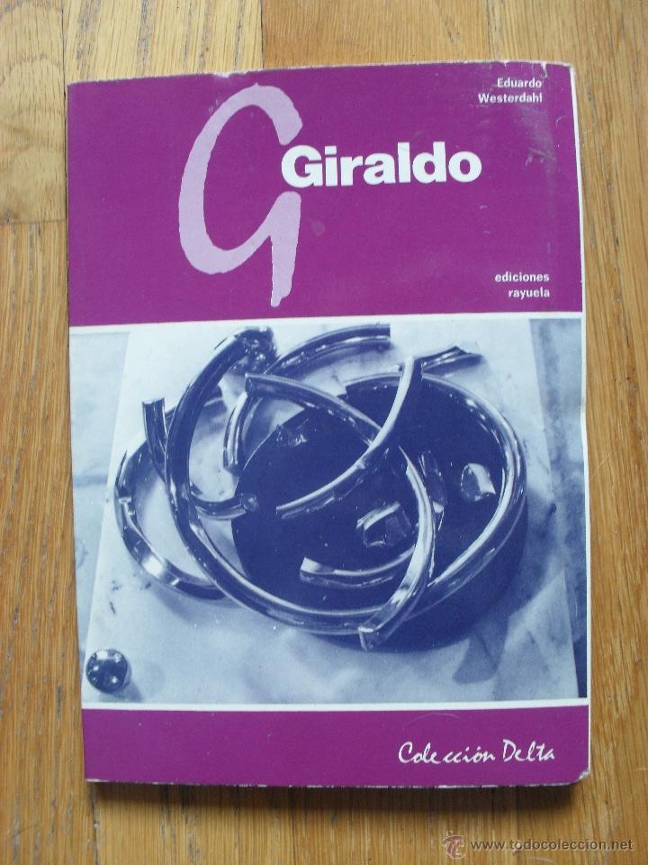 Libros de segunda mano: GIRALDO, Eduardo Westerdahl, Coleccion Delta, Ediciones Rayuela - Foto 1