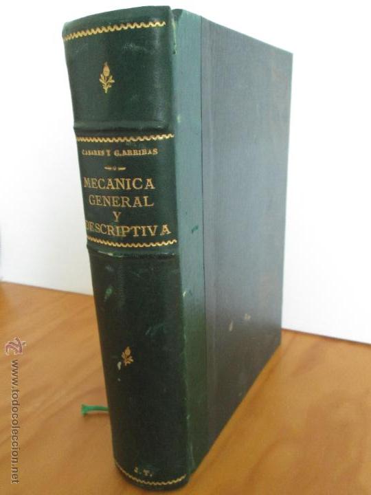 Libros de segunda mano: MECANICA GENERAL Y DESCRIPTIVA. CASARES Y G.ARRIBAS. LIBRO CON DOS TOMOS. - Foto 2