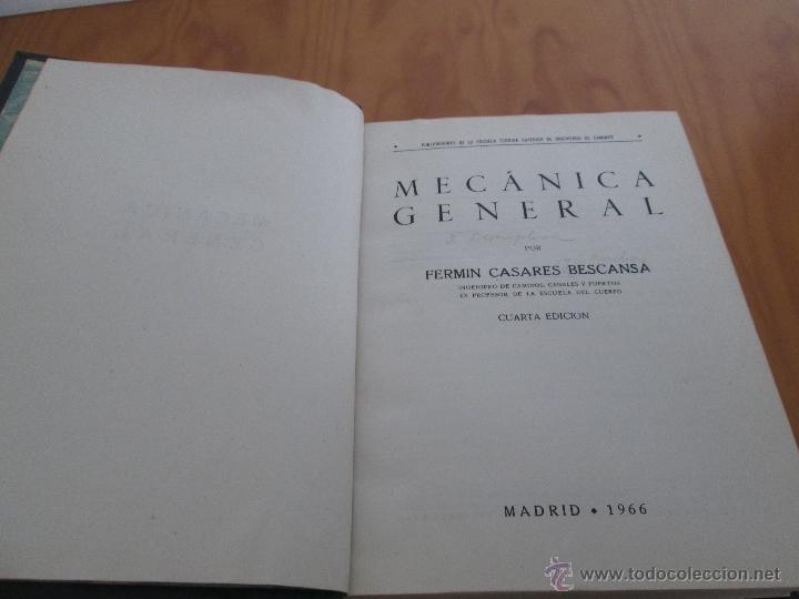 Libros de segunda mano: MECANICA GENERAL Y DESCRIPTIVA. CASARES Y G.ARRIBAS. LIBRO CON DOS TOMOS. - Foto 4