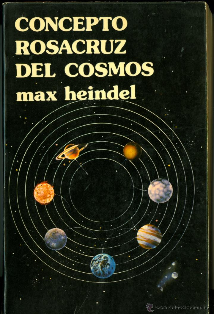 Libros de segunda mano: CONCEPTO ROSACRUZ DEL COSMOS - MAX HEINDEL (1979) - Foto 1