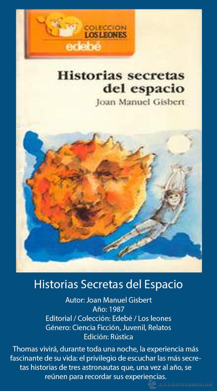 Libros de segunda mano: HISTORIAS SECRETAS DEL ESPACIO - A&Ntilde;O 1987 - Foto 1