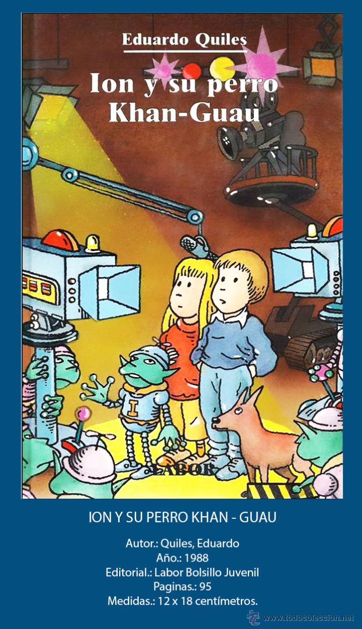 Libros de segunda mano: ION Y SU PERRO KHAN-GUAU - A&Ntilde;O 1988 - Foto 1