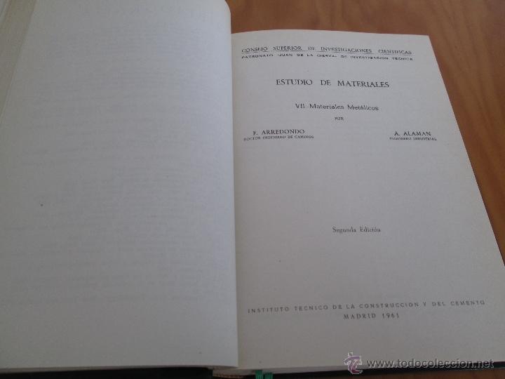 Libros de segunda mano: MATERIALES DE CONSTRUCCION 2. F.ARREDONDO. LIBRO CON 4 TOMOS. - Foto 15