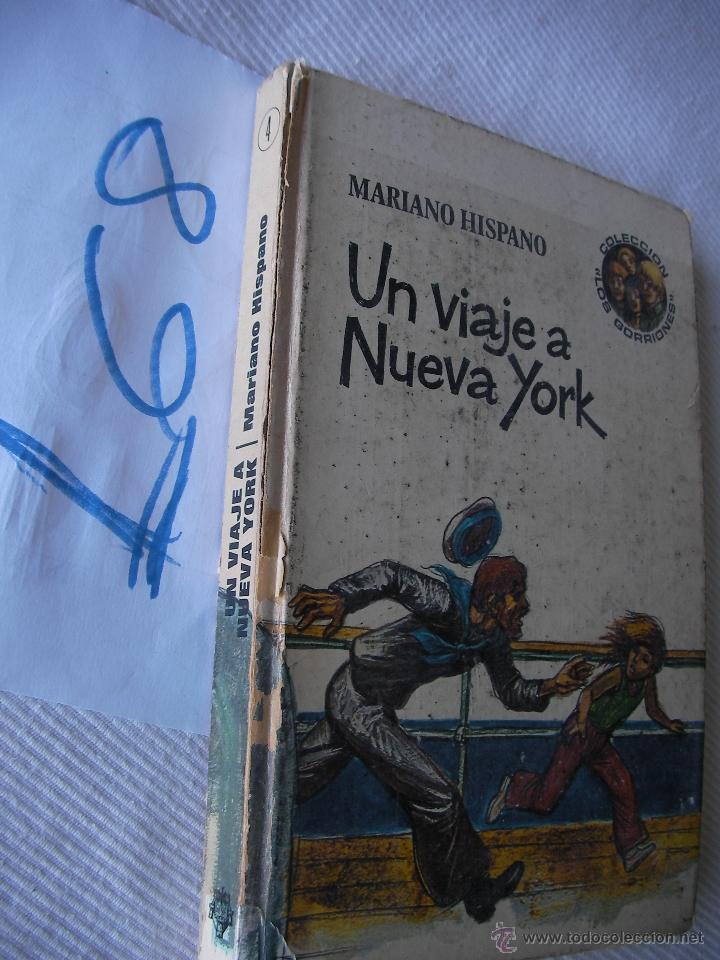 Libros de segunda mano: UN VIAJE A NUEVA YORK - MARIANO HISPANO - Foto 1
