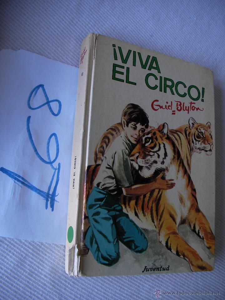 Libros de segunda mano: VIVA EL CIRCO - ENID BLYTON - Foto 1