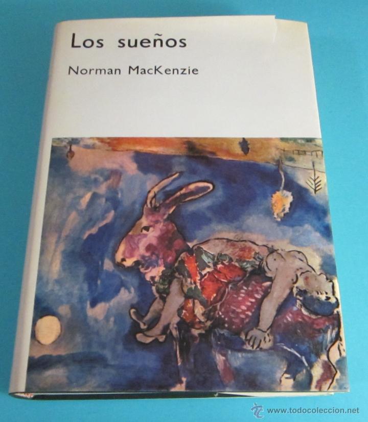 Libros de segunda mano: LOS SUE&Ntilde;OS. NORMAN MACKENZIE - Foto 1