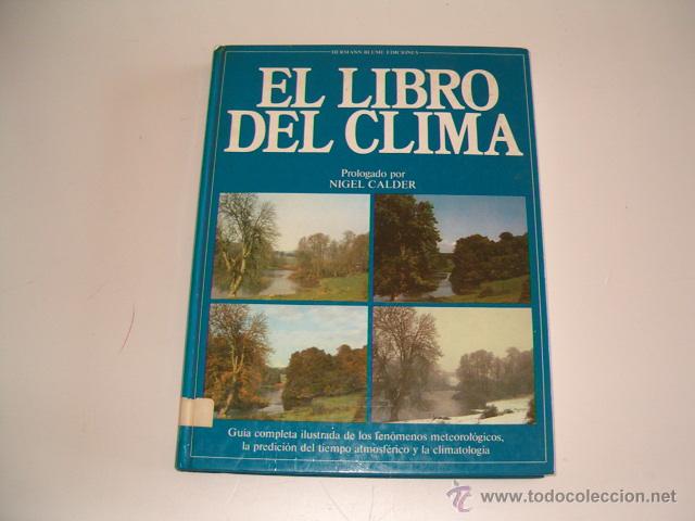 Libros de segunda mano: VV.AA. El Libro del Clima. RM69049. - Foto 1