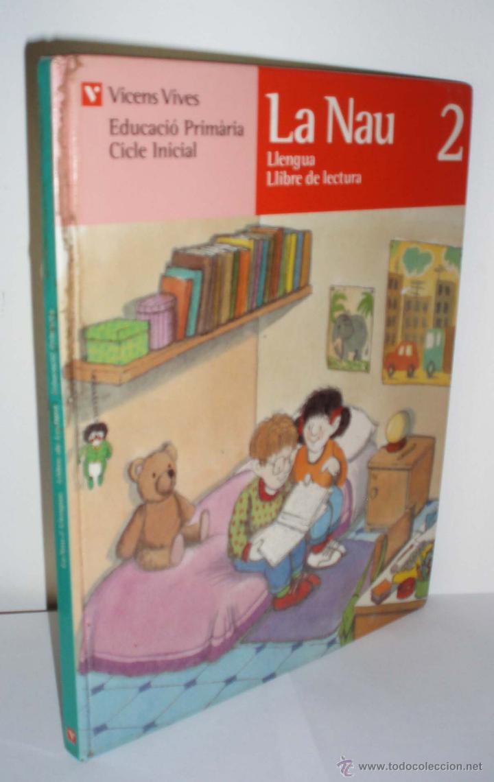 Libri di seconda mano: La Nau 2 -Llengua Llibre de lectura