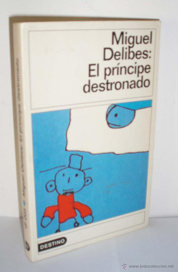 Libros de segunda mano: El principe destronado de Miguel Delibes - Foto 1