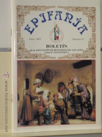 Libri di seconda mano: EPIFANIA N&ordm; 47 BOLETIN DE LA SOCIACION DE BELENISTAS DE ALICANTE