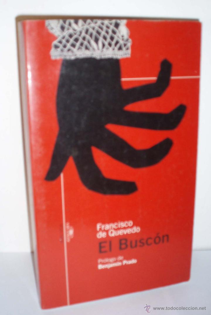 Libros de segunda mano: El Busc&oacute;n (Pr&oacute;logo Benjam&iacute;n Prado) de Francisco de Quevedo - Foto 1