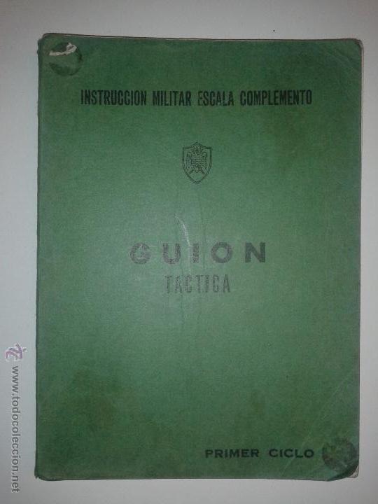 Libros de segunda mano: GUI&Oacute;N T&Aacute;CTICA  PRIMER CICLO 1975 INSTRUCCI&Oacute;N MILITAR ESCALA COMPLEMENTO - Foto 1