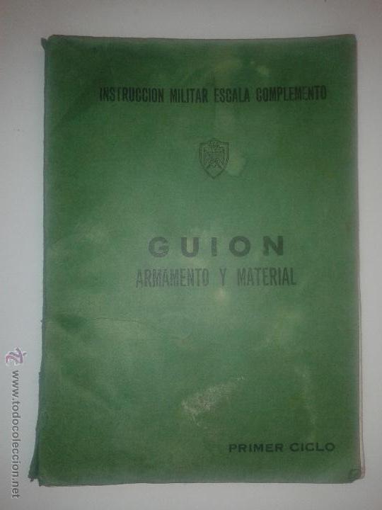 Libros de segunda mano: GUI&Oacute;N ARMAMENTO Y MATERIAL  PRIMER CICLO 1975 INSTRUCCI&Oacute;N MILITAR ESCALA COMPLEMENTO - Foto 1