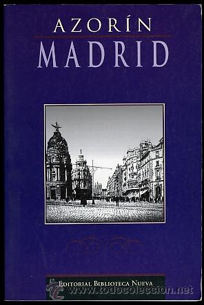 Libros de segunda mano: Azor&iacute;n: Madrid. Introducci&oacute;n, notas y bibliograf&iacute;a de Jos&eacute; Pay&aacute; Bernab&eacute; - Foto 1