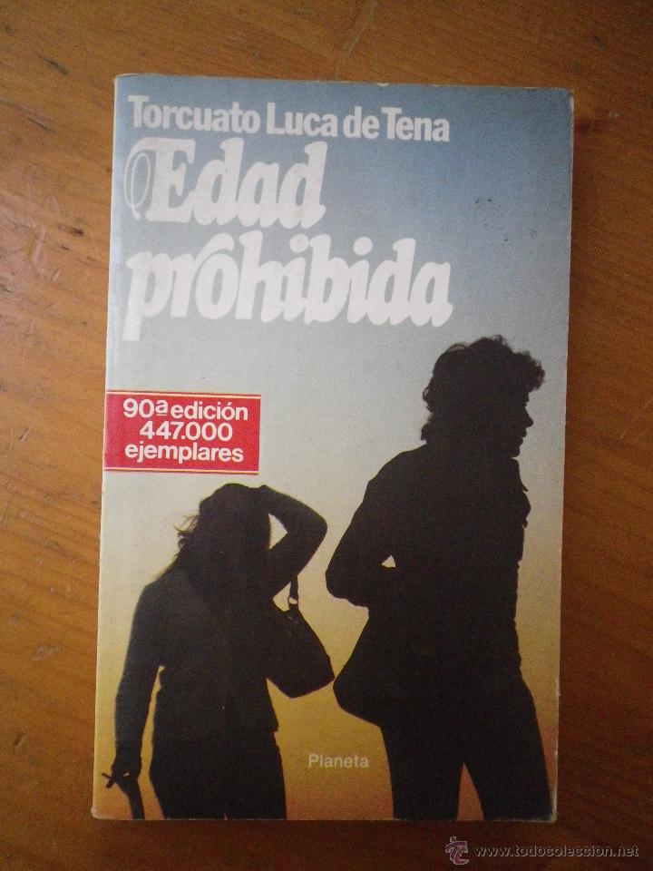 Libros de segunda mano: LIBRO EDAD PROHIBIDA POR TORCUATO LUCA DE TENA - Foto 1