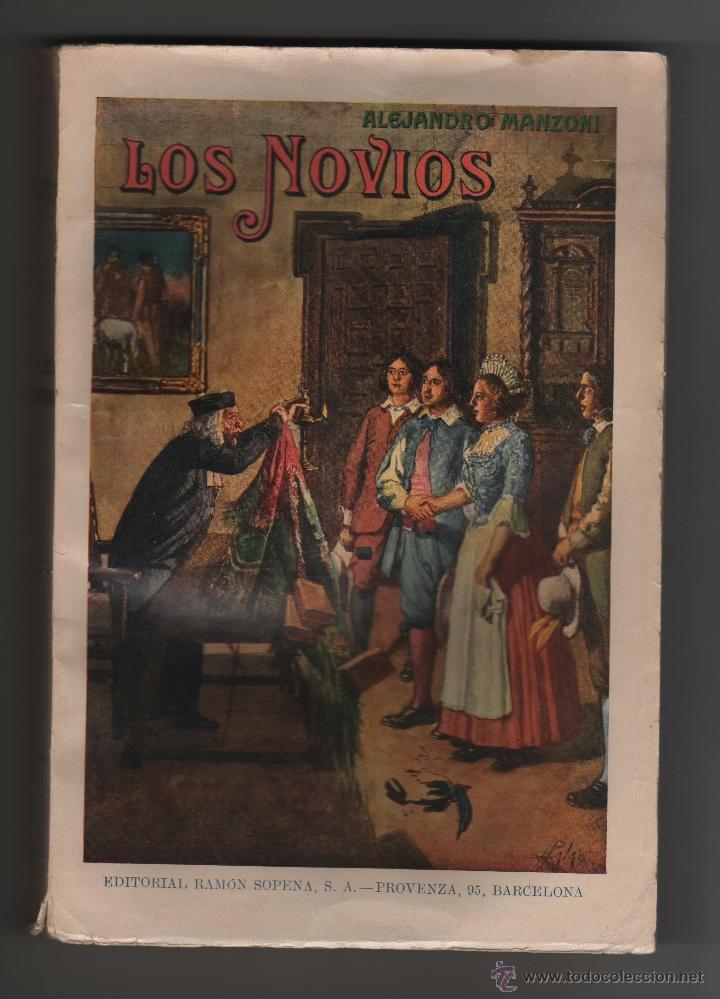 Libros de segunda mano: LOS NOVIOS - ALEJANDRO MANZONI. - Foto 1