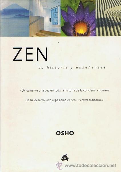 Libros de segunda mano: ZEN SU HISTORIA Y ENSE&Ntilde;ANZAS OSHO - Foto 1