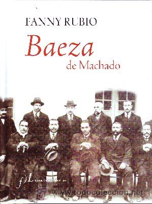 Libros de segunda mano: BAEZA DE MACHADO. RUBIO, FANNY. ANCO-103. - Foto 1