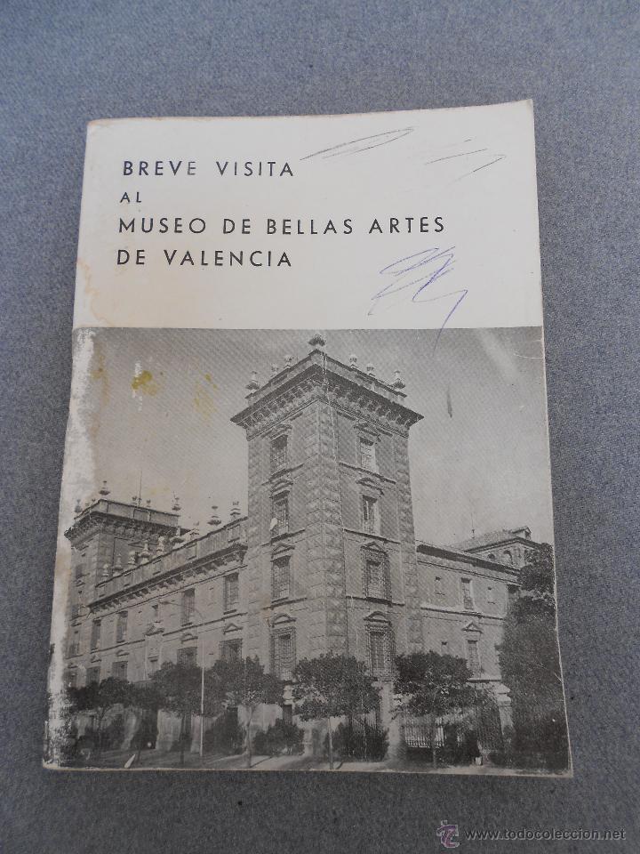 Libri di seconda mano: BREVE VISITA AL MUSEO DE BELLAS ARTES DE VALENCIA