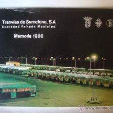 Livros em segunda mão: TRANVÍAS DE BARCELONA. SOCIEDAD PRIVADA MUNICIPAL. MEMORIA 1966. 46 PÁG. 30 CM. FOTOS GRÁFICOS.. Lote 76624017