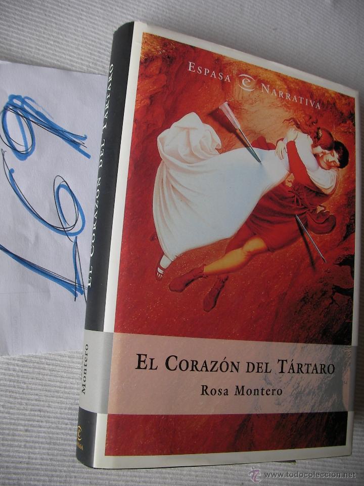 Libros de segunda mano: EL CORAZON DEL TARTARO - ROSA MONTERO - Foto 1