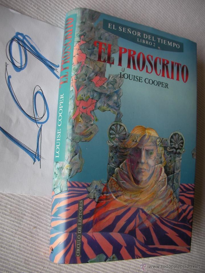 Libros de segunda mano: EL PROSCRITO - LOUISE COOPER - Foto 1