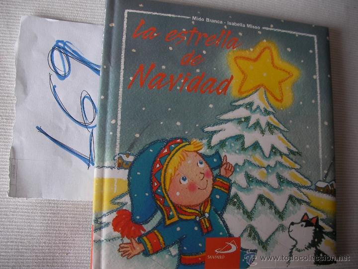 Libros de segunda mano: LA ESTRELLA DE NAVIDAD - BRANCA Y MISSO - ENVIO GRATIS A ESPA&Ntilde;A - Foto 1