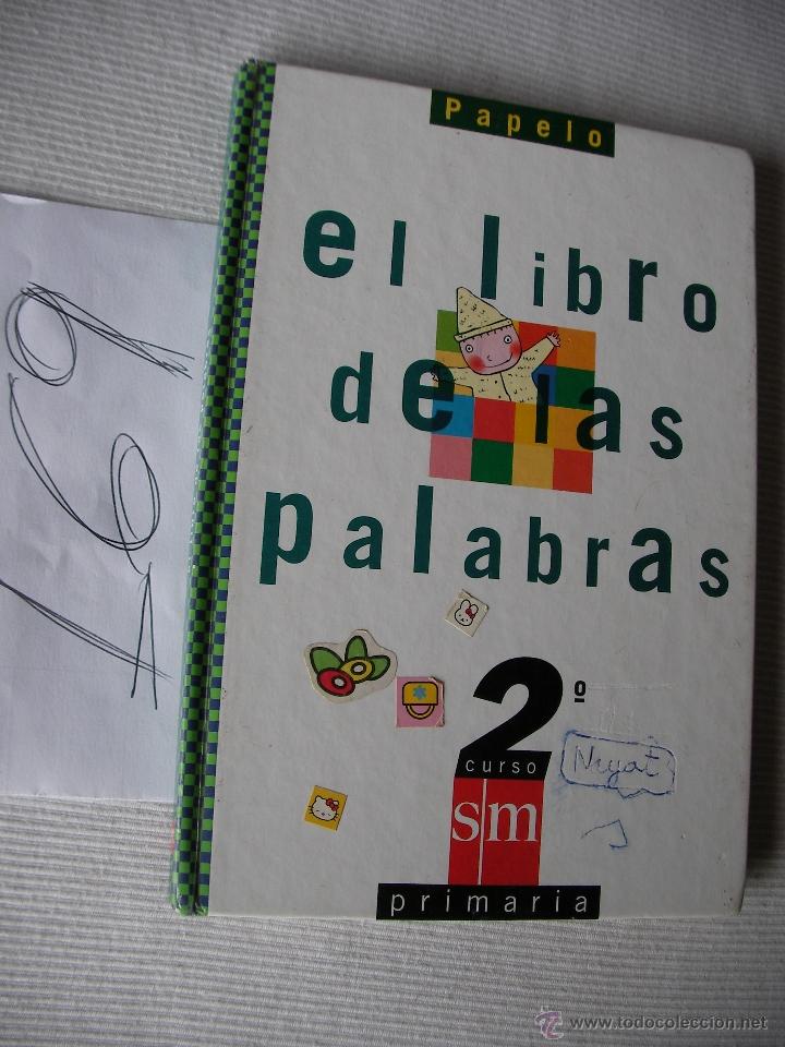Libros de segunda mano: EL LIBRO DE LAS PALABRAS - 2&ordm; CURSO DE PRIMARIA - ENVIO GRATIS A ESPA&Ntilde;A - Foto 1