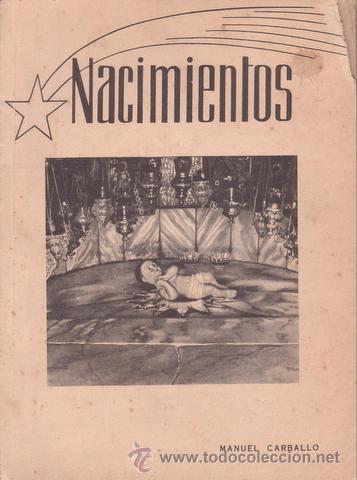 Libros de segunda mano: CARBALLO, MANUEL: NACIMIENTOS. 1962 - Foto 1