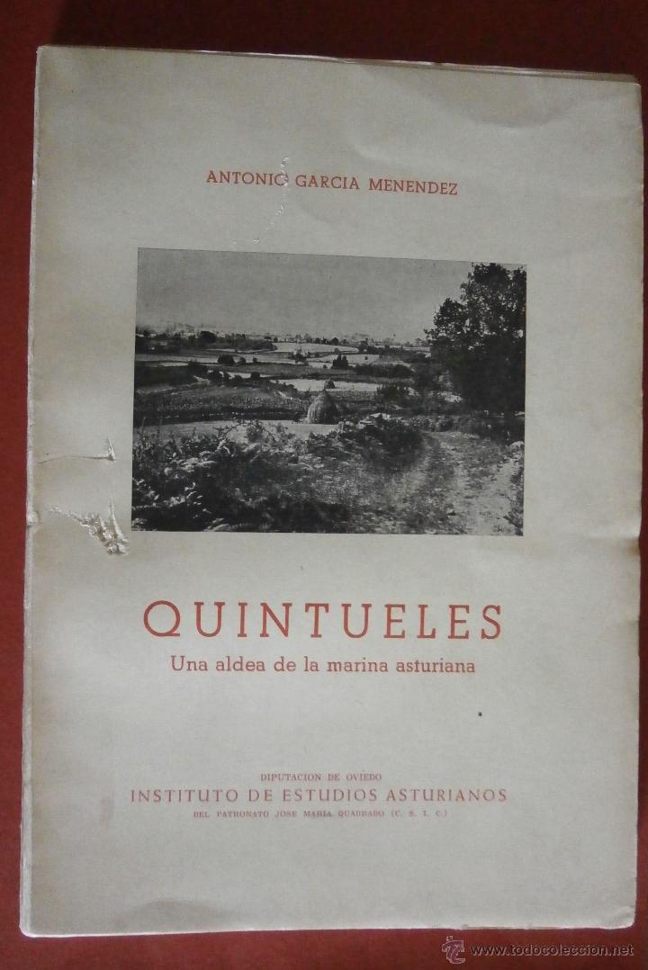 Second hand books: Quintuelles. Una aldea de la marina asturiana. Antonio Garcia Menendez