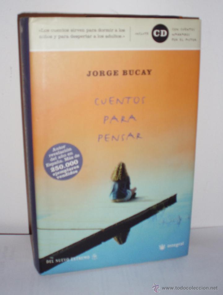 Libros de segunda mano: Cuentos para pensar-2003 de Jorge Bucay - Foto 1